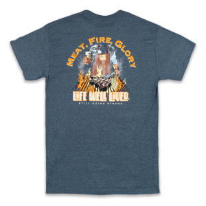 Life Well Lived Meat Fire Glory Tee